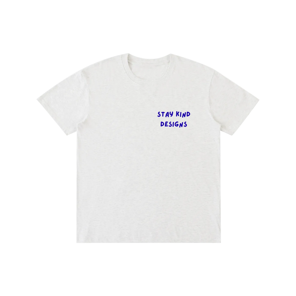 Stay Here, Stay Kind, Stay You