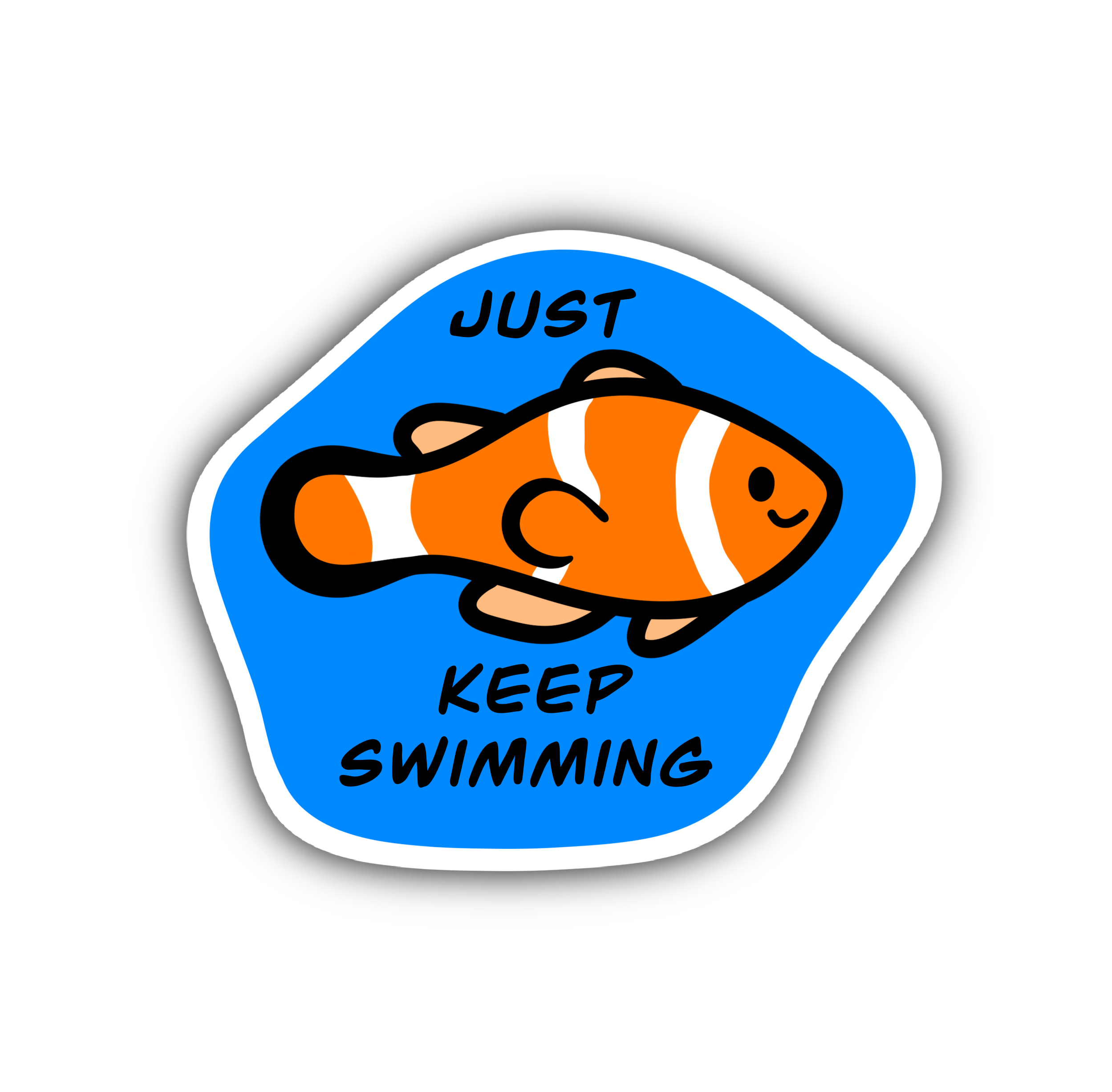 Just Keep Swimming Sticker