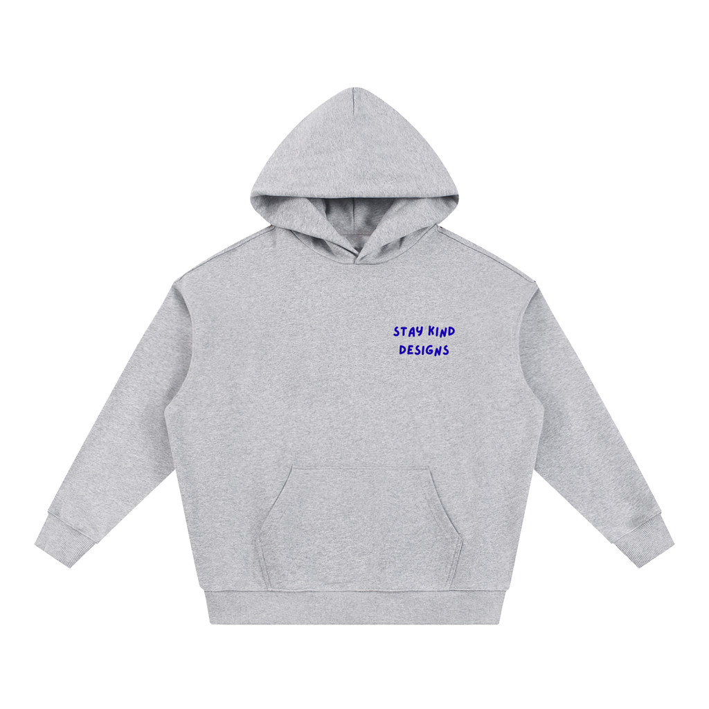 Stay Here Stay Kind Stay You Hoodie