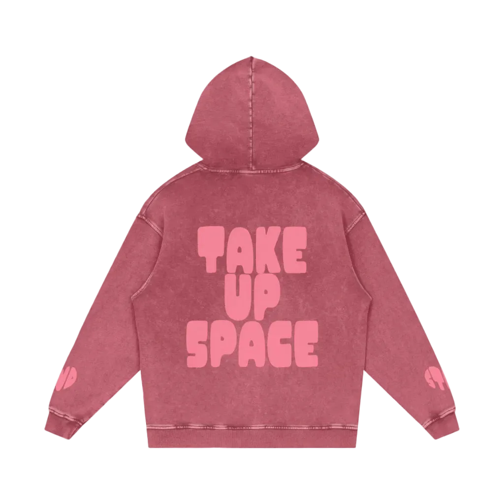 Take Up Space Hoodie